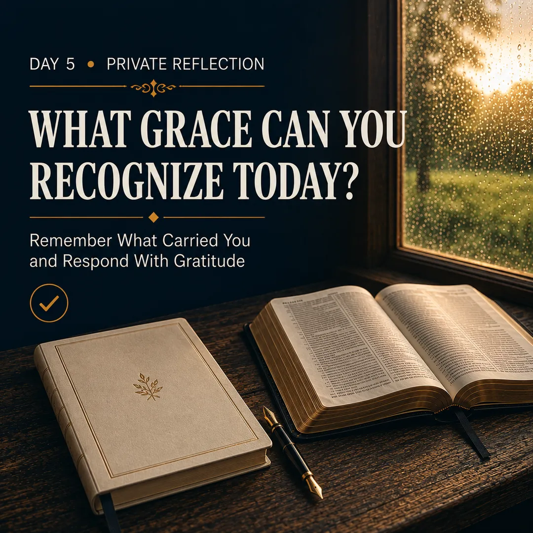 What Grace Can You Recognize Today?