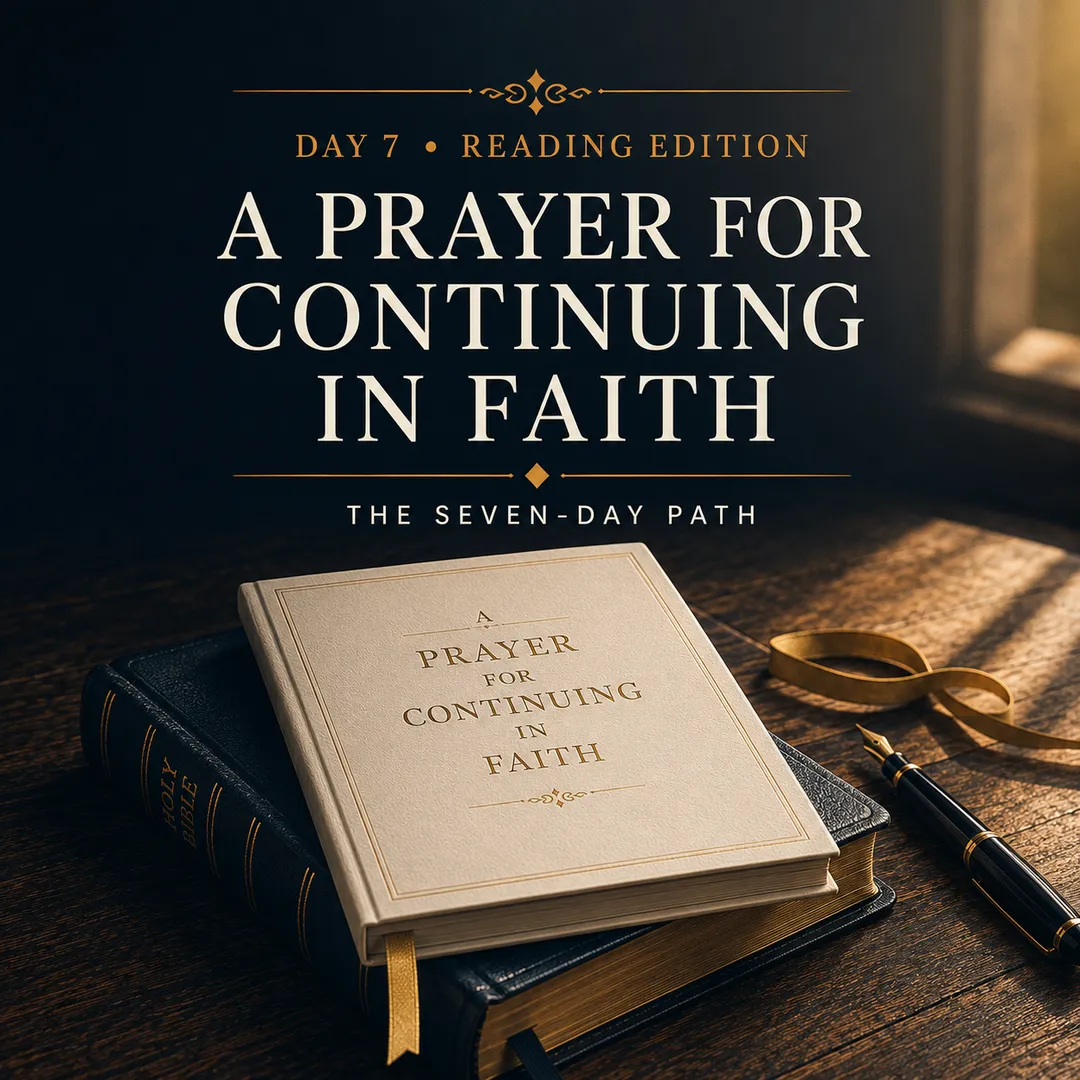 A Prayer for Continuing in Faith